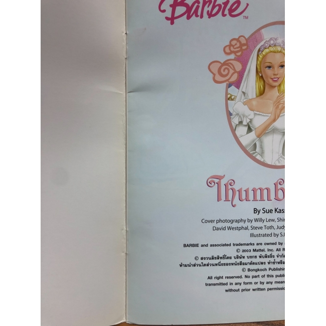 Barbie: นิทานบาร์บี้ ธัมเบลิน่าเจ้าหญิงหัวแม่มือ Thumberlina **รบกวนเลื่อนดูสภาพหนังสือก่อนการสั่งซื้อ**